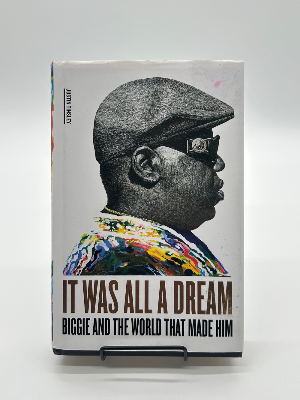 It Was All a Dream: Biggie and the World That Made Him Hardcover Book